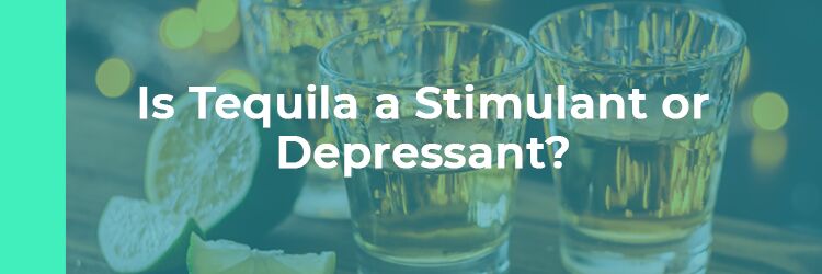 mtr-is-tequila-a-stimulant-or-depressant
